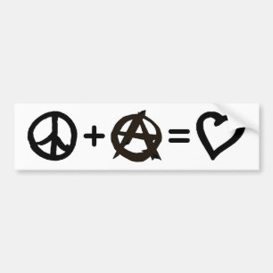 Peace + Anarchy = Love Bumper Sticker