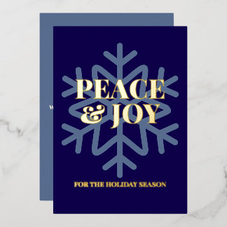 Peace and Joy Snowflake Typography Foil Holiday Card