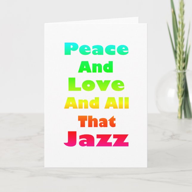 Peace and Love and All that Jazz Holiday Card (Front)