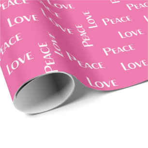 PEACE AND LOVE Pink Wrapping Paper