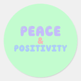 Peace and positivity - pastel classic round sticker