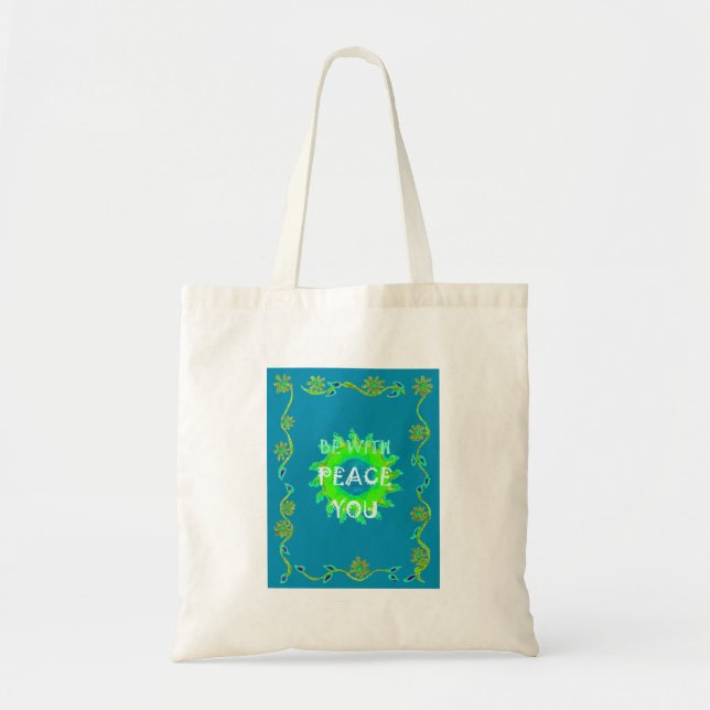 Peace Be With You Always Tote Bag (Front)