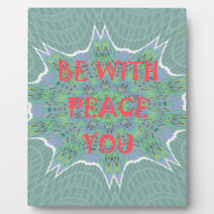 Peace Be With You Inspirational Graphic Art Text Plaque