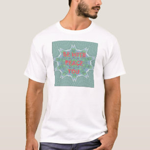 Peace Be With You Inspirational Graphic Art Text T-Shirt
