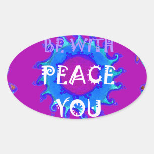 Peace Be With You Inspirational Print Oval Sticker