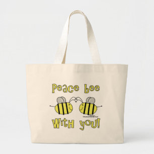Peace Bee With You Large Tote Bag