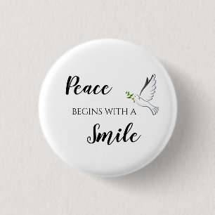 Peace begins with a smile dove quote 3 cm round badge