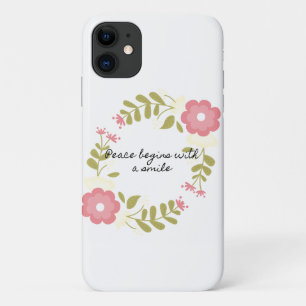 Peace begins with a smile pink and green floral iPhone 11 case
