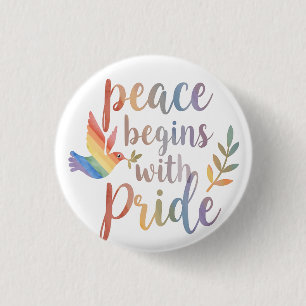 Peace Begins With Pride Design   LGBTQ+ Qoute 3 Cm Round Badge