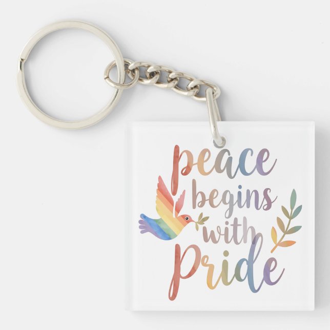 Peace Begins With Pride Design | LGBTQ+ Qoute Key Ring (Front)