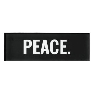 Peace black and white text minimalist anti war name tag