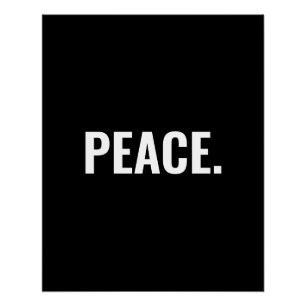 Peace black and white text minimalist anti war poster