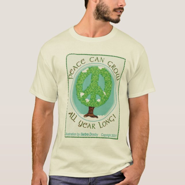 Peace Can Grow T-Shirt (Front)