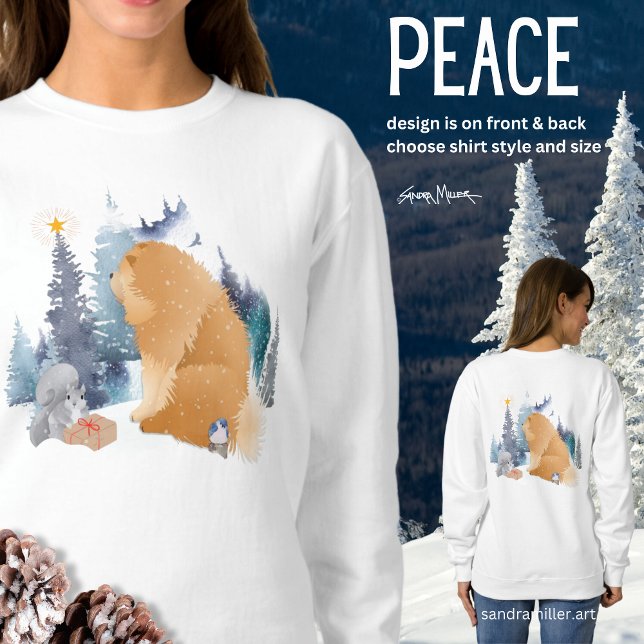 PEACE  Chow HOLIDAY on front and back  Sweatshirt (Creator Uploaded)