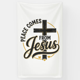 Peace Comes From Jesus Christian Cross Shirt Banner