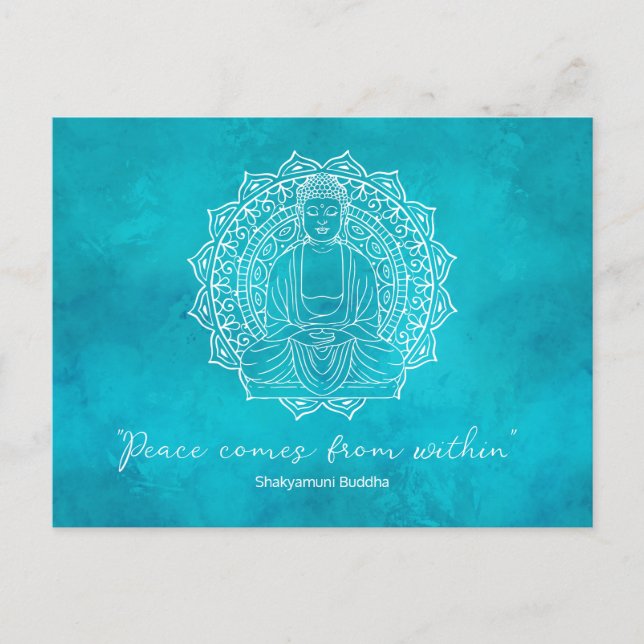 Peace Comes From Within Shakyamuni Buddha | Teal Postcard (Front)
