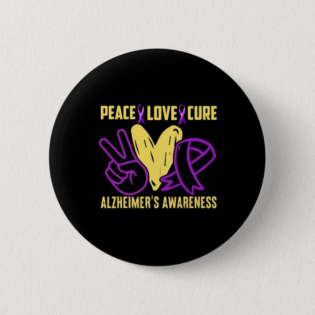 Peace Cure Love  Alzheimer´s Awareness  6 Cm Round Badge (Front)