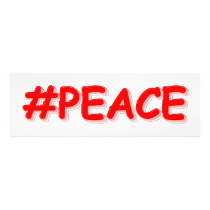 "#PEACE" Cute Design. Buy Now Photo Print