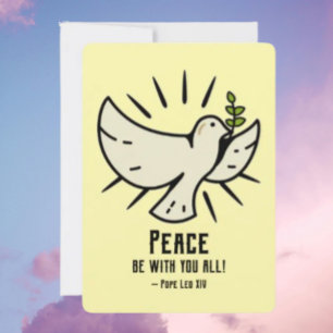 Peace Dove Card – "Peace Be With You All!"