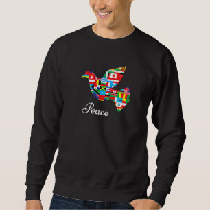 Peace Dove Of Peace Flags Of The World Sweatshirt