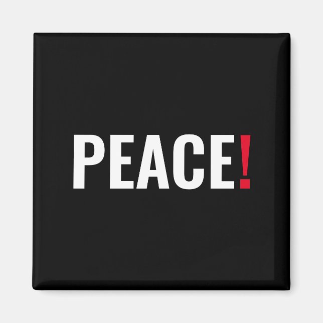 Peace exclamation point black white red anti war magnet (Front)