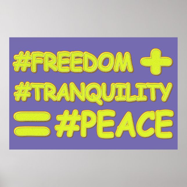 "PEACE FORMULA EQUATION" Cute Design. Buy Now Poster (Front)