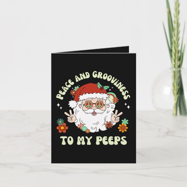 Peace Grooviness My Peeps Hippie Santa Christmas Card (Front)