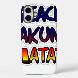 Peace Hakuna Matata Gifts Products iPhone 16 Plus Case