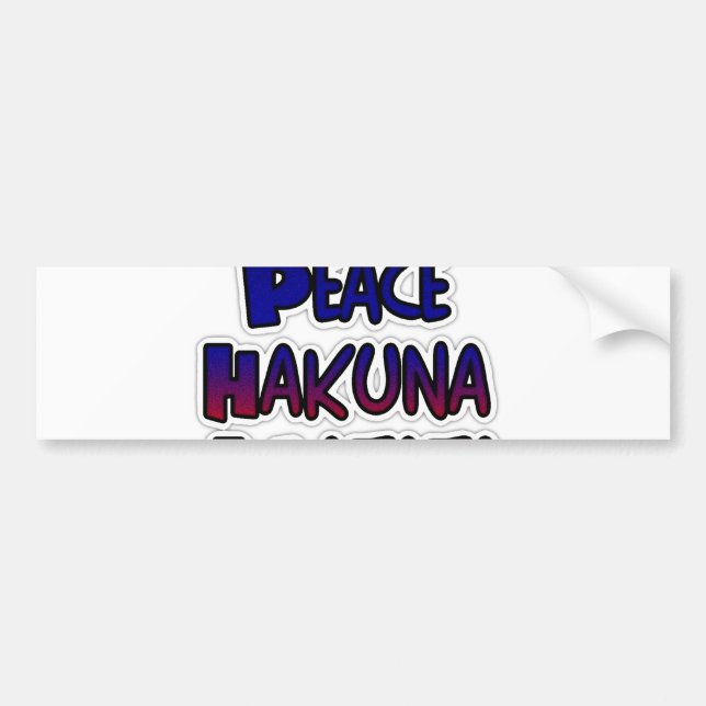 Peace Hakuna Matata Gradient Art Bumper Sticker (Front)