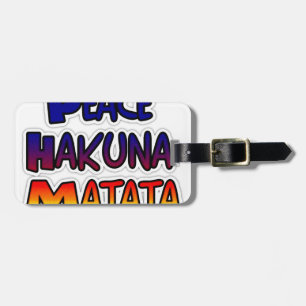 Peace Hakuna Matata Gradient Art Luggage Tag