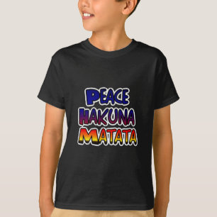 Peace Hakuna Matata Gradient Art T-Shirt
