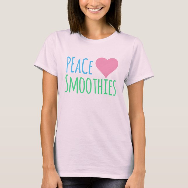Peace Heart Smoothies T-Shirt (Front)