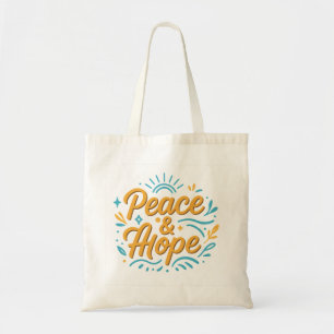 Peace & Hope Inspiring Modern Design for Everyday Tote Bag