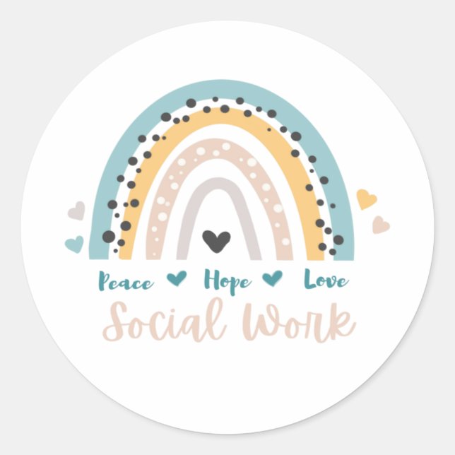 Peace Hope Love Social Work Round Sticker (Front)