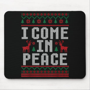 Peace I Come In Peace Couple Matching Ugly Christm Mouse Mat