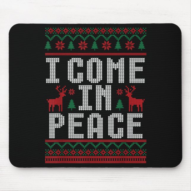 Peace I Come In Peace Couple Matching Ugly Christm Mouse Mat (Front)