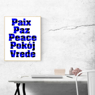Peace in Many Languages Black and Blue Hearts Poster