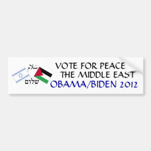 Peace in the Middle East Obama 2012 Bumper Sticker