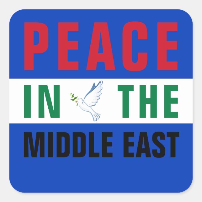Peace in the Middle East Square Sticker (Front)