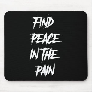 Peace In The Pain Mental Health Suicide Awareness Mouse Mat