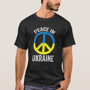 Peace In Ukraine. Stand With Ukraine. Support For T-Shirt