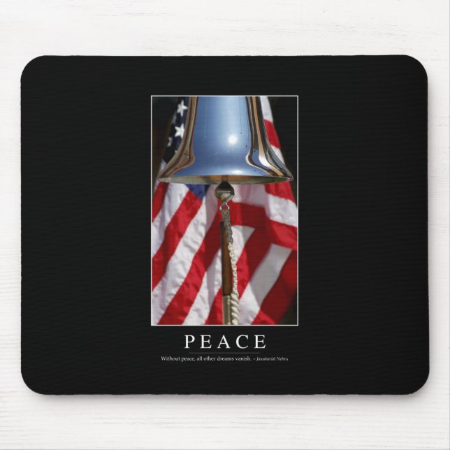 Peace: Inspirational Quote 1 Mouse Mat (Front)