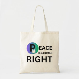 Peace Is a Human Right | Dove and Earth Symbol Tote Bag