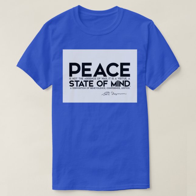 peace is a virtue a state of mind spinoza 1 T-Shirt (Design Front)