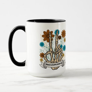 Peace is Always Beautiful I Skeleton Hand Flower  Mug