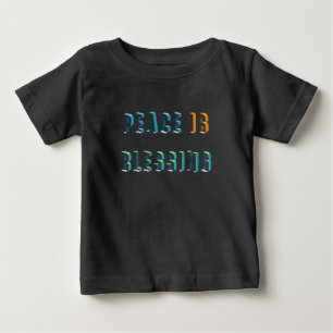 Peace is blessing baby T-Shirt