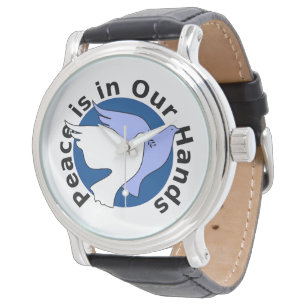 PEACE IS IN OUR HANDS WATCH