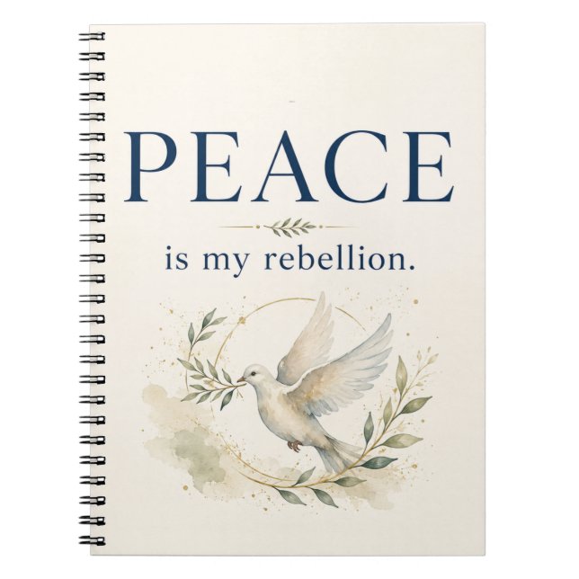Peace Is My Rebellion Journal (Front)