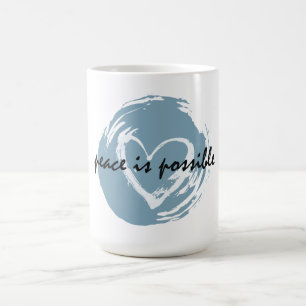 Peace is Possible Coffee Mug