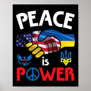 Peace Is Power Handshake Usa Ukraine Unity Togethe Poster
